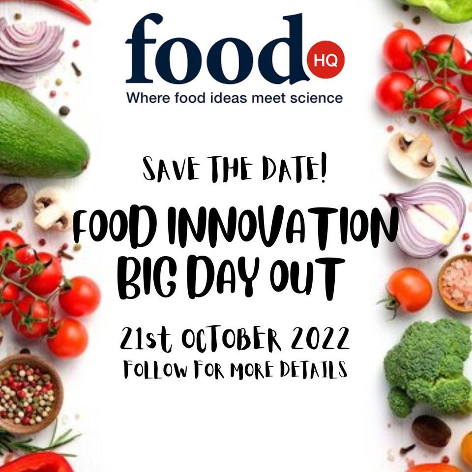 Food Innovation ‘Big Day Out’ offers a taste of our food future